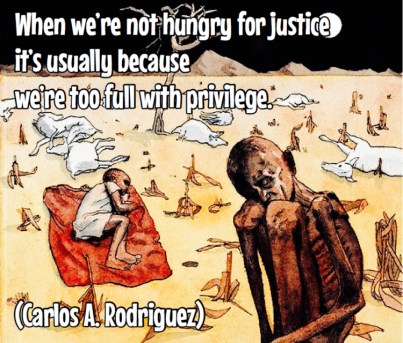 When we're not hungry for justice