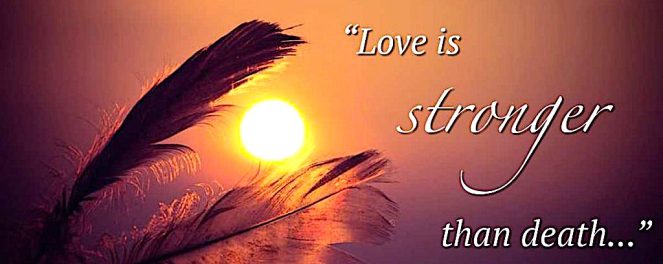 Love is stronger than death