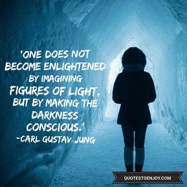 one-does-not-become-enlightened-by-imagining-figures-of-light-but-by-making-the-darkness-conscious