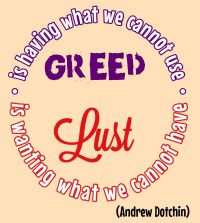 Greed and Lust