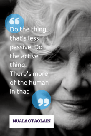 Nuala OFaolain do the active thing