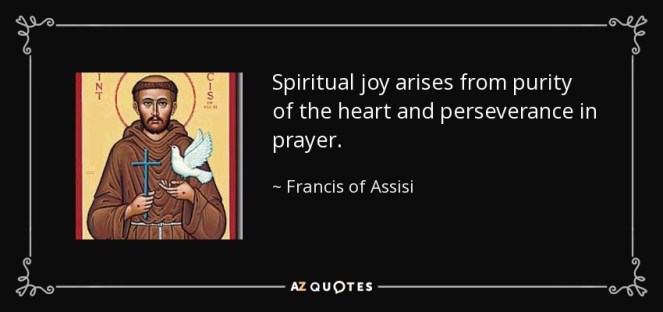 spiritual joy arises from purity of the heart francis-of-assisi-75-88-82