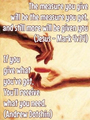 If you give what you have