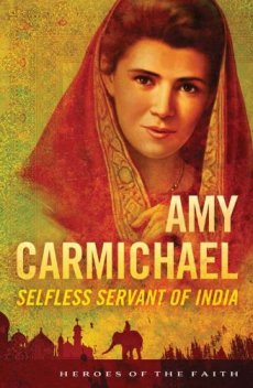 Amy Carmichael