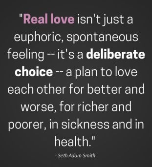 Love is a conscious decision